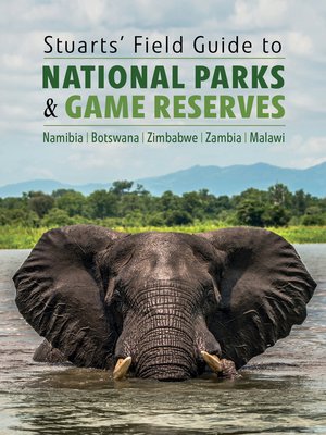 cover image of Stuarts' Field Guide to National Parks & Game Reserves